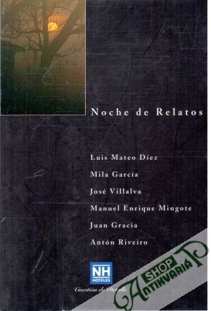 Noche de Relatos - Kolektív autorov