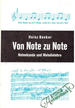 Von Note zu Note - Benker Heinz