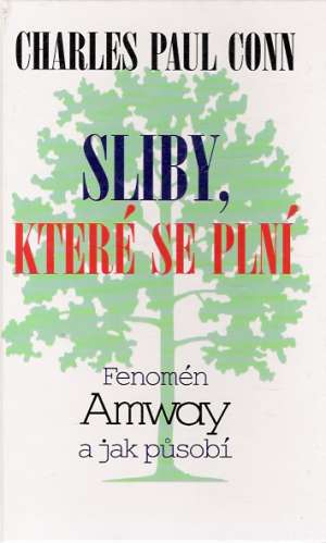 Sliby, které se plní - Conn Charles Paul