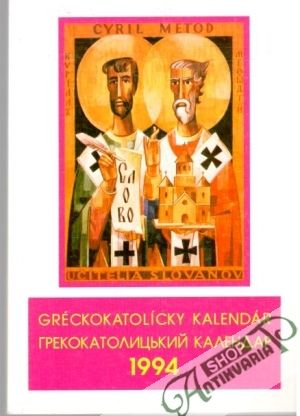 Gréckokatolícky kalendár 1994 - Kolektív autorov