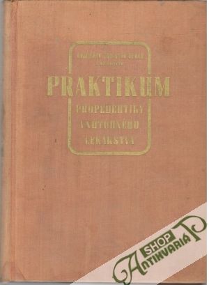 Praktikum propedeutiky vnútorného lekárstva - Dérer Ladislav a kolektív autorov