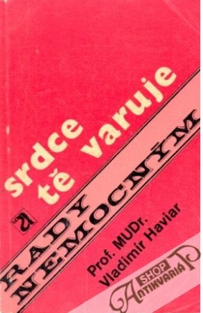 Srdce tě varuje - Haviar Vladimír