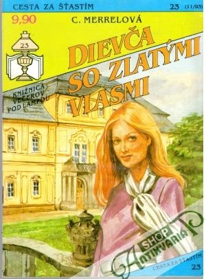 Dievča so zlatými vlasmi - Merrelová C.