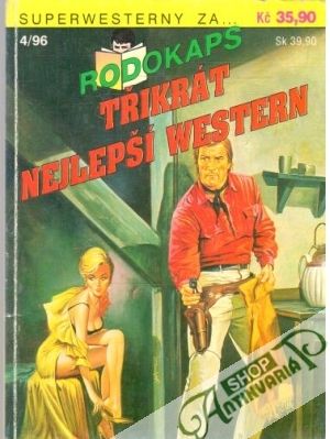 Třikrát nejlepší western 4/96 - Kolektív autorov