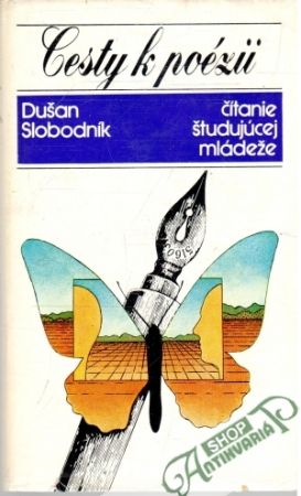 Cesty k poézii - Slobodník Dušan