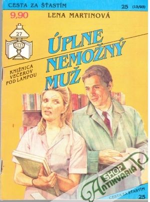 Úplne nemožný muž - Martinová Lena