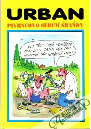 Pivrncovo sérum srandy - Urban Petr