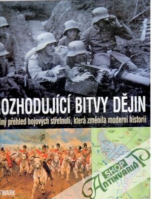 Rozhodující bitvy dějin - Newark Tim