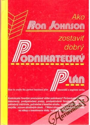 Ako zostaviť dobrý podnikateľský plán - Johnson Ron