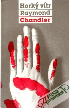 Horký vítr - Chandler Raymond