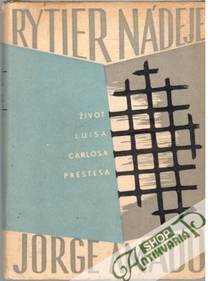 Rytier nádeje - Amado Jorge