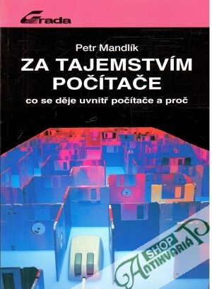 Za tajemstvím počítače - Mandlík Petr
