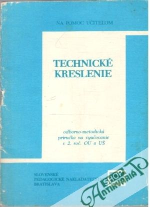 Technické kreslenie - Kolektív autorov