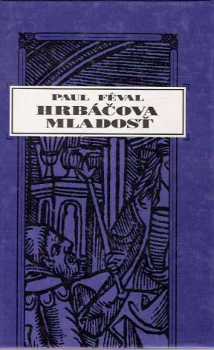 Hrbáčova mladosť - Féval Paul