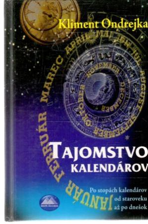 Tajomstvo kalendárov - Ondrejka Kliment