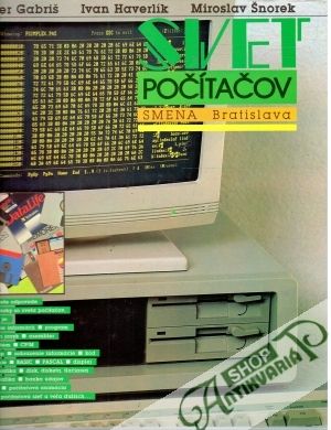 Svet počítačov - Gabriš, Haverlík, Šnorek