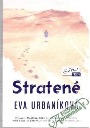 Stratené - Urbaníková Eva