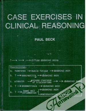Case Excercises in Clinical Reasoning - Beck Paul