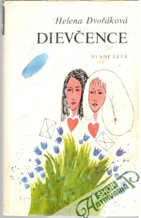 Dievčence - Dvořáková Helena