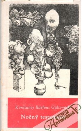 Nočný testament - Galczynski Konstanty Ildefons
