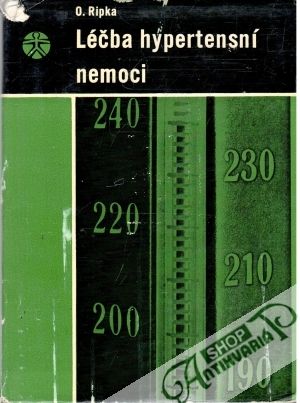 Léčba hypertensní nemoci - Ripka Otto
