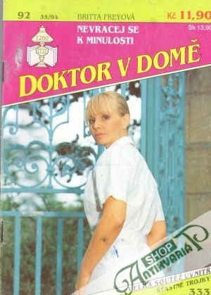 Nevracej se k minulosti - Freyová Britta