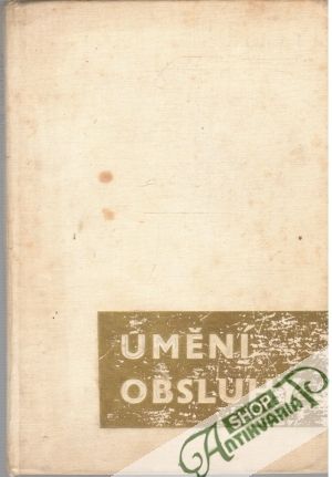 Umění obsluhy - Siegel SImon, Gallaun Willibald