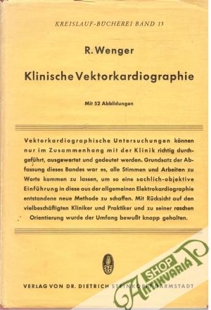 Klinische Vektorkardiographie - Wenger R.