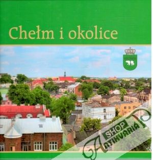 Chelm i okolice - Mart K.