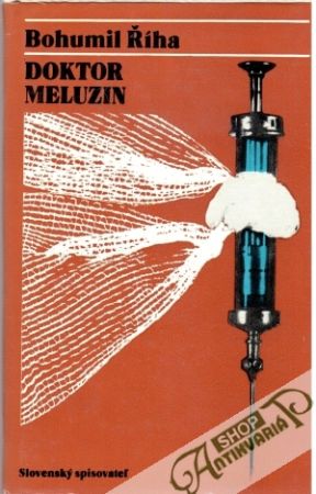 Doktor Meluzin - Říha Bohumil