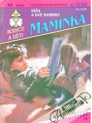 Táňa a dve maminky - Borchertová Angelika