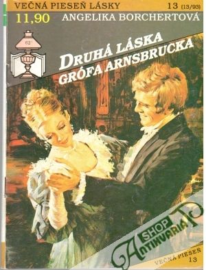 Druhá láska grófa Arnsbrucka - Borchertová Angelika