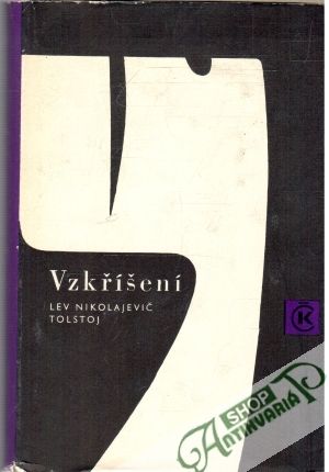 Vzkříšení - Tolstoj Len Nikolajevič