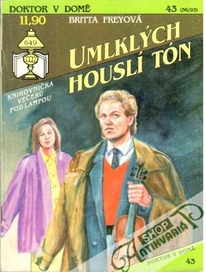 Umlklých houslí tón - Freyová Britta