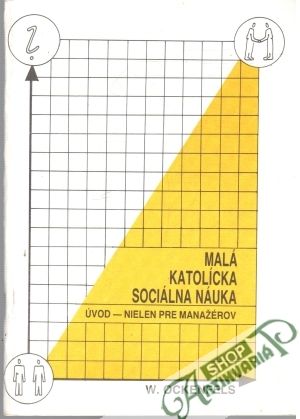 Malá katolícka sociálna náuka - Ockenfels Wolfgang
