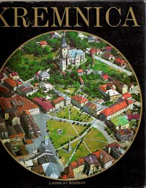Kremnica - Rozman Ladislav