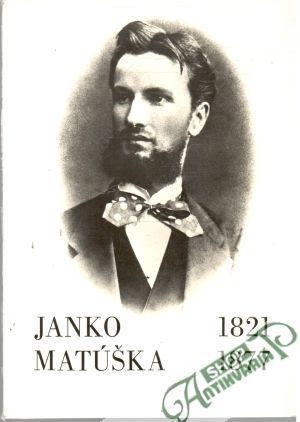 Janko Matúška 1821-1877 - Kovačka Michal