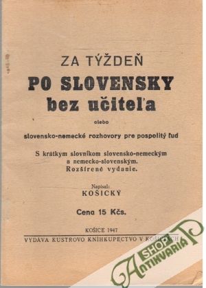 Za týždeň po slovensky bez učiteľa - Košický