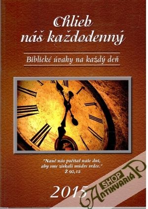 Chlieb náš každodenný 2014 - Kolektív autorov