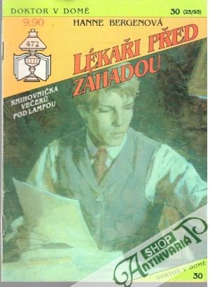 Lékaři před záhadou - Bergenová Hanne