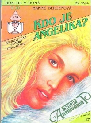 Kdo je Angelika? - Bergenová Hanne