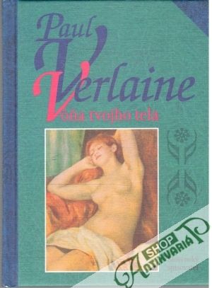 Vôňa tvojho tela - Verlaine Paul
