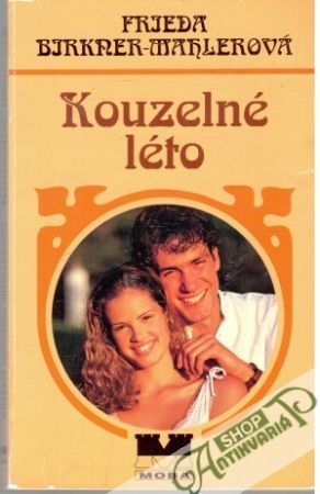 Kouzelné léto - Birkner - Mahlerová Frieda