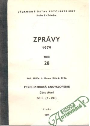 Psychiatrická encyklopedie - Zprávy 28/19 - Hanzlíček L.
