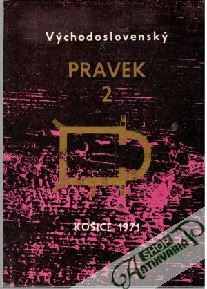 Východoslovenský pravek 2 - Kolektív autorov