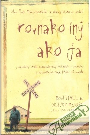 Rovnako iný ako ja - Hall Ron, Moore Denver