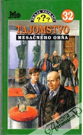 Traja pátrači 32. - tajomstvo mesačného ohňa - Arthur Robert