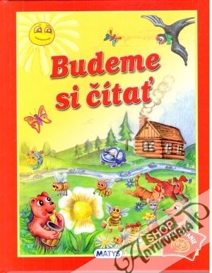 Budeme si čítať - Reichstädterová Daniela