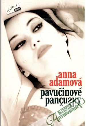 Pavučinové pančušky - Adamová Anna