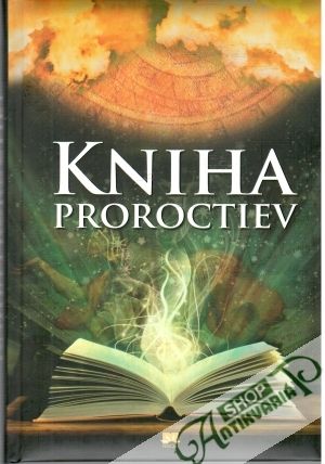 Kniha proroctiev - Martin-Parker Carlos